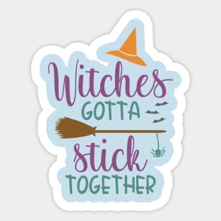 Witches Gotta Stick Together Witch Spider Broom Bats Sticker